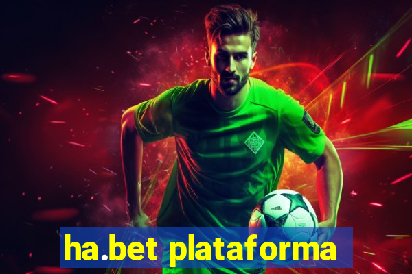 ha.bet plataforma